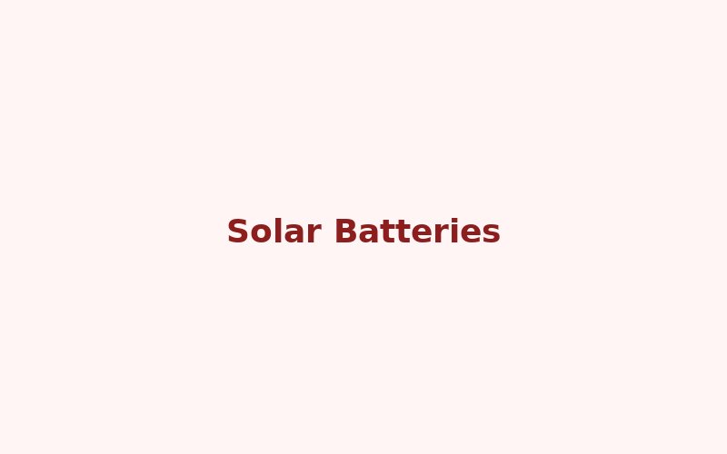 Batteries